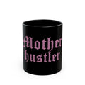 Hustling Moms Black Coffee Mug (11oz)